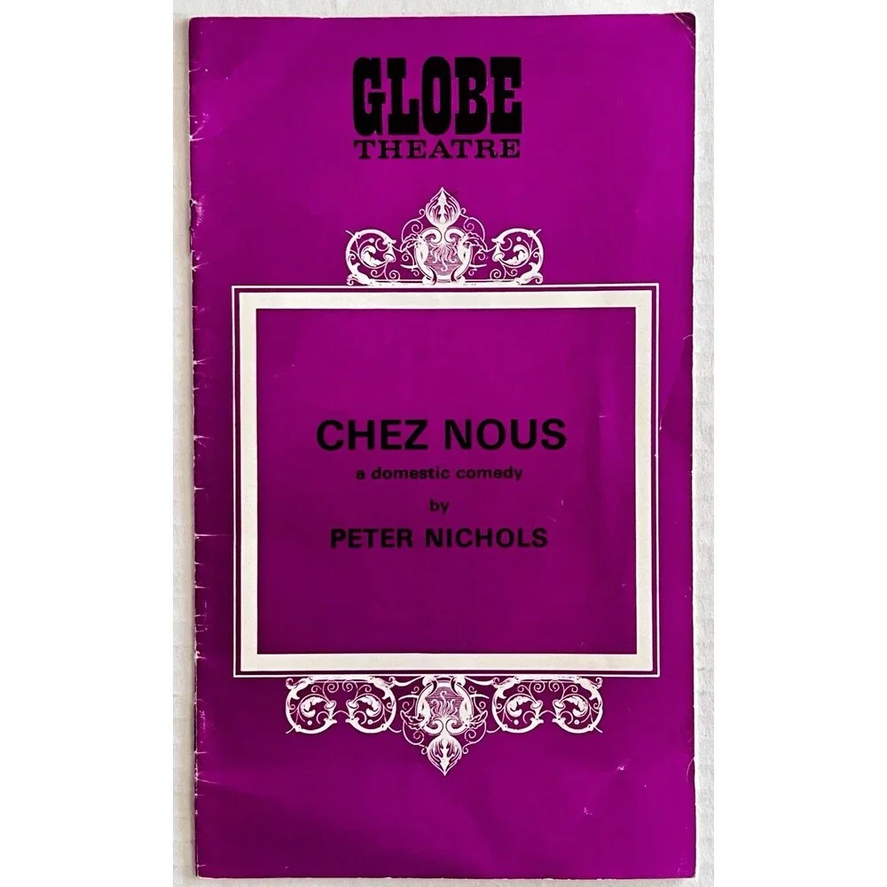 1974 Globe Theatre CHEZ NOUS Programme Albert Finney Denholm Elliott In London